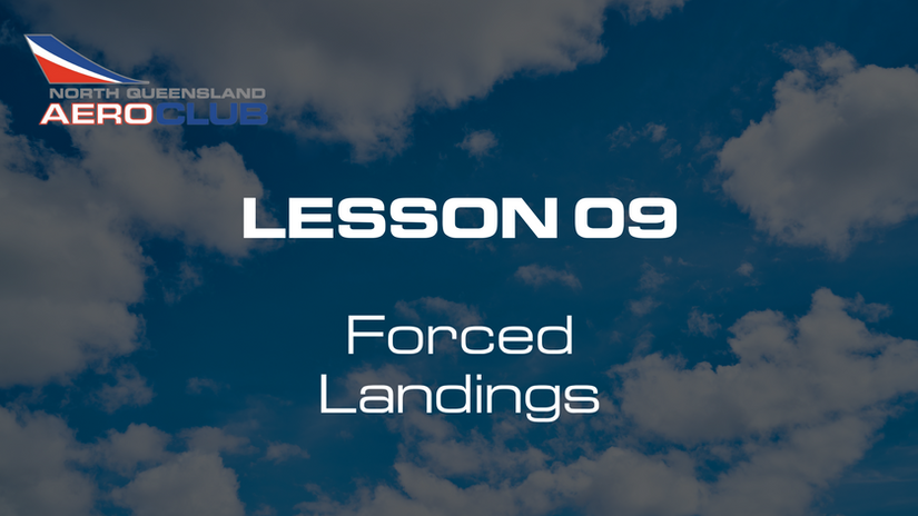 Lesson 09 - Forced Landings